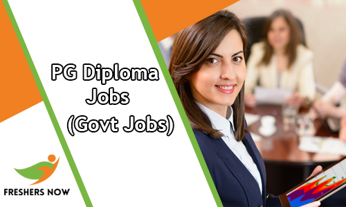 PG Diploma Govt Jobs